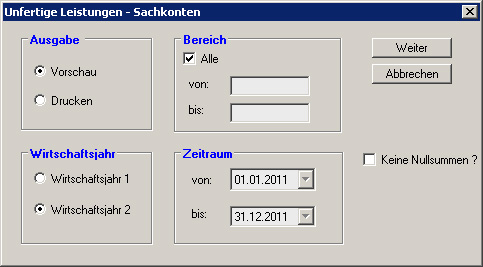 Maske Unfertige Leistungen Sachkonten